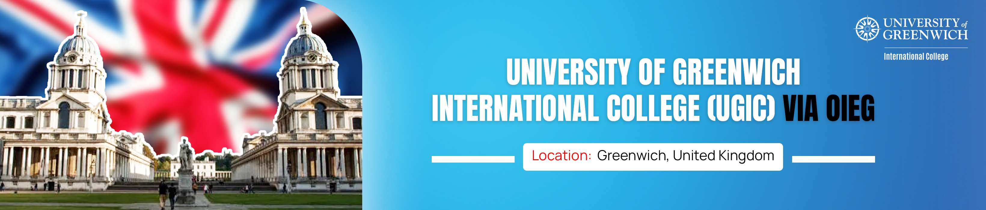 University of Greenwich International College (UGIC) VIA OIEG campus