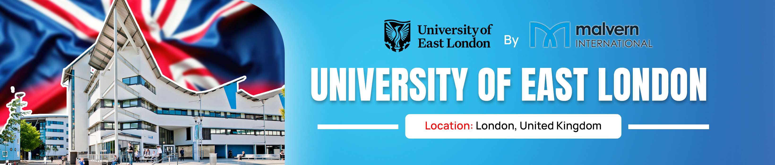 University of East London by Malvern International campus